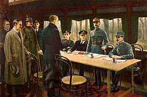 Tableau représentant la signature de l’armistice de 1918 dans le wagon-salon du Maréchal Foch. Derrière la table, de droite à gauche, le général Weygand, le maréchal Foch (debout) et les amiraux britanniques Wemyss  et G.Hope. Devant, le ministre d’État allemand Mathias Erzberger, le général major Detlof von Winterfeldt (avec le casque) de l’armée impériale, le comte Alfred von Oberndorff des Affaires étrangères et le capitaine de vaisseau Ernst Vanselow de la Marine impériale.